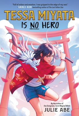 Tessa Miyata Is No Hero By Julie Abe Cover Image