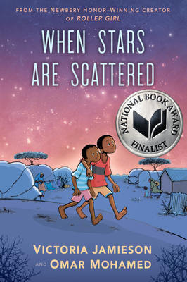 When Stars Are Scattered By Victoria Jamieson, Omar Mohamed, Victoria Jamieson (Illustrator), Iman Geddy (Illustrator) Cover Image