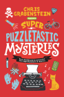 Super Puzzletastic Mysteries: Short Stories for Young Sleuths from Mystery Writers of America By Chris Grabenstein, Stuart Gibbs, Lamar Giles, Bruce Hale, Peter Lerangis, Kate Milford, Tyler Whitesides Cover Image