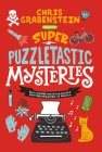 Super Puzzletastic Mysteries: Short Stories for Young Sleuths from Mystery Writers of America By Chris Grabenstein, Stuart Gibbs, Lamar Giles, Bruce Hale, Peter Lerangis, Kate Milford, Tyler Whitesides Cover Image