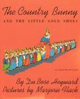 The Country Bunny and the Little Gold Shoes: An Easter And Springtime Book For Kids By DuBose Heyward, Marjorie Flack (Illustrator) Cover Image