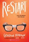 Restart By Gordon Korman Cover Image