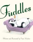 Fuddles By Frans Vischer, Frans Vischer (Illustrator) Cover Image