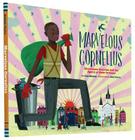 Marvelous Cornelius: Hurricane Katrina and the Spirit of New Orleans By Phil Bildner, John Parra (Illustrator) Cover Image