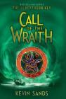 Call of the Wraith (The Blackthorn Key #4) By Kevin Sands Cover Image