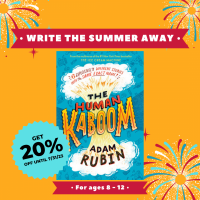 Graphic containing words and images. Text reads "Write the Summer Away. Get 20% off until 7/31/23. For ages 8 - 12" over the cover of The Human Kaboom with fireworks in the background.